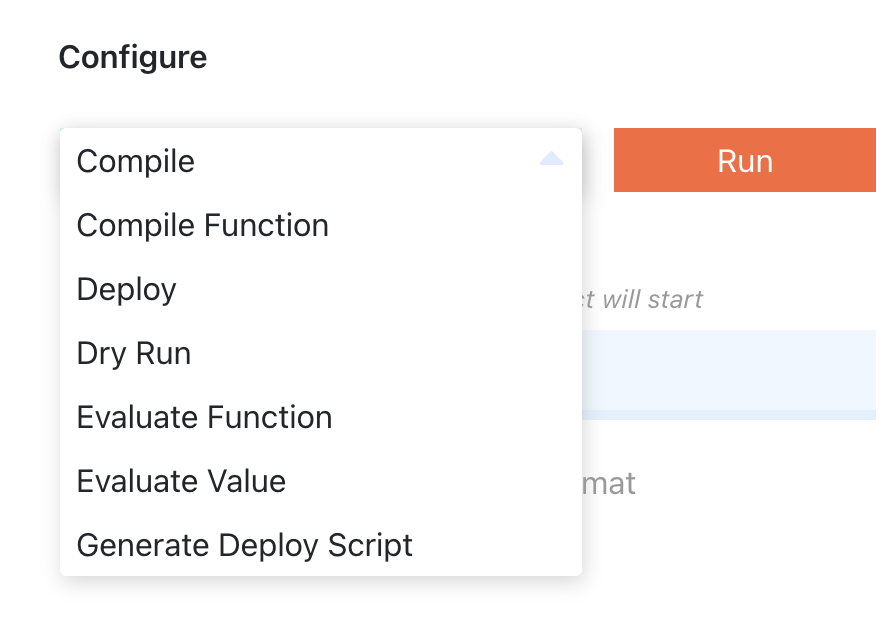 Drop-down menu: Compile, Compile Function, Deploy, Dry Run, Evaluate Function, Evaluate Value, Generate Deploy Script